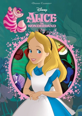 Disney Alice in Wonderland (Disney Die-Cut Classics) By Editors of Studio Fun International (Editor) Cover Image