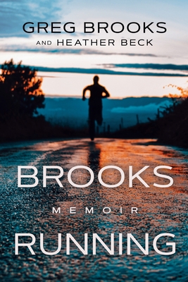 Brooks Running: Memoir Cover Image