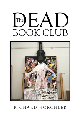 The Dead Book Club By Richard Horchler Cover Image