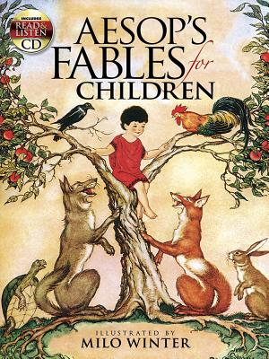 Aesop's Fables for Children: Includes a Read-And-Listen CD [With CD] (Dover Pictorial Archives) Cover Image