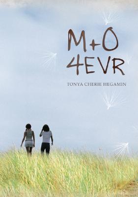 M+o 4evr By Tonya Hegamin Cover Image