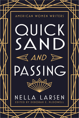 Quicksand and Passing (American Women Writers)