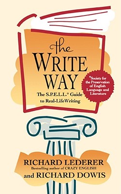 The Write Way: The Spell Guide to Good Grammar and Usage