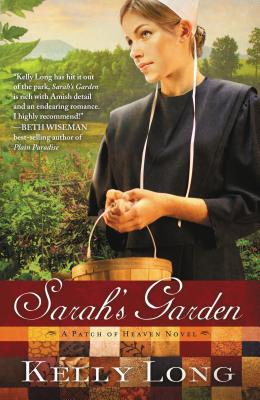 Sarah's Garden (Patch of Heaven Novel #1)