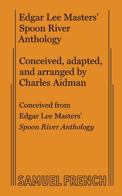 Spoon River Anthology By Charles Aidman Cover Image