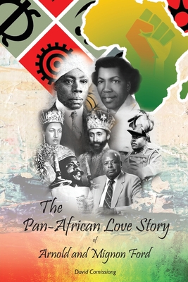 The Pan-African Love Story of Arnold and Mignon Ford Cover Image