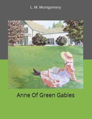 Anne Of Green Gables