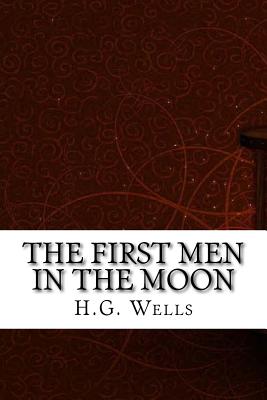 The First Men in the Moon