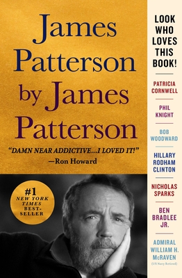 James Patterson by James Patterson: The Stories of My Life By James Patterson Cover Image