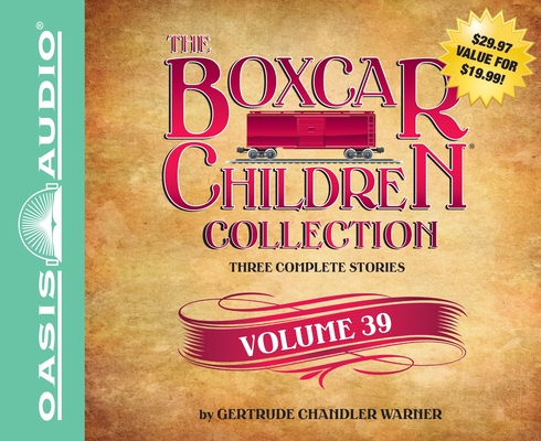 The Boxcar Children Collection Volume 39: The Great Detective Race, The Ghost at the Drive-In Movie, The Mystery of the Traveling Tomatoes