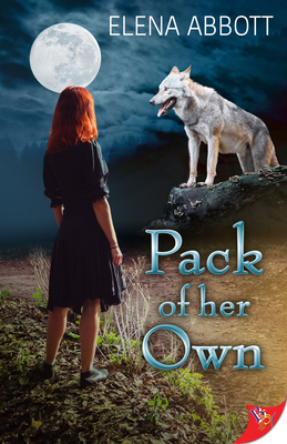 Pack of Her Own By Elena Abbott Cover Image