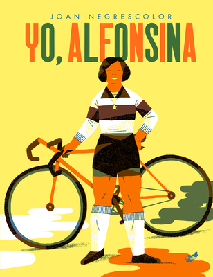 Yo, Alfonsina By Joan Negrescolor Cover Image