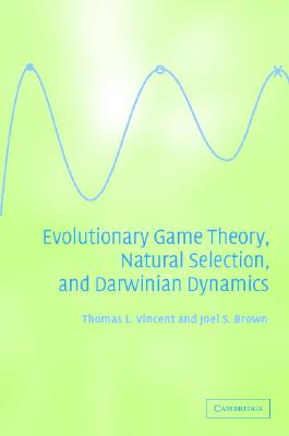 Evolutionary Game Theory, Natural Selection, and Darwinian Dynamics Cover Image
