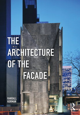 The Architecture of the Facade Cover Image