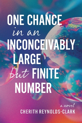 One Chance in an Inconceivably Large but Finite Number Cover Image