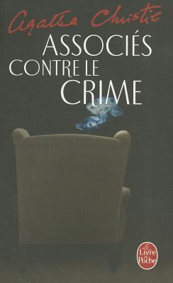Associés Contre Le Crime (Le Livre de Poche #7305)