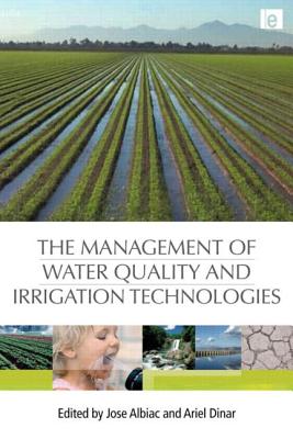 The Management of Water Quality and Irrigation Technologies Cover Image