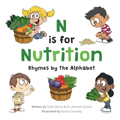 N is for Nutrition: Rhymes by the Alphabet Cover Image
