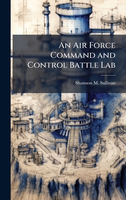 An Air Force Command and Control Battle Lab | Kona Stories Book Store