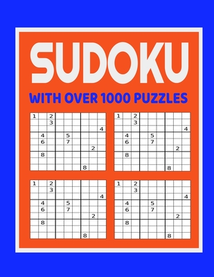 sudoku with over 1000 puzzles large print sudoku puzzle books for adults easy to medium to hard paperback folio books