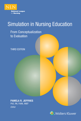 Simulation in Nursing Education (NLN)