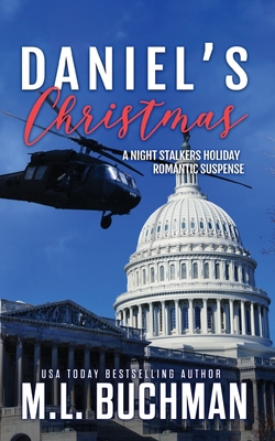 Daniel's Christmas: a holiday romantic suspense By M. L. Buchman Cover Image
