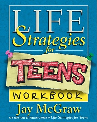 Life Strategies for Teens Workbook Cover Image