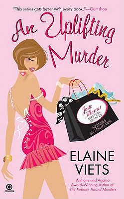 AN Uplifting Murder: Josie Marcus, Mystery Shopper (Josie, Marcus Mystery Shopper #6) Cover Image