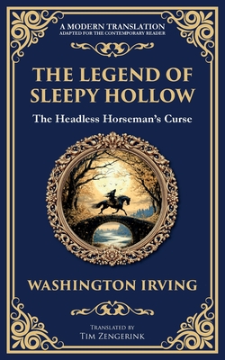 The Legend of Sleepy Hollow