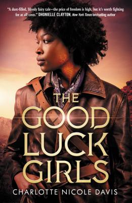 Cover for The Good Luck Girls