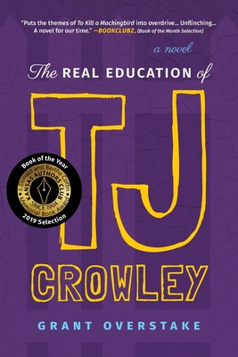 The Real Education of TJ Crowley (Paperback)