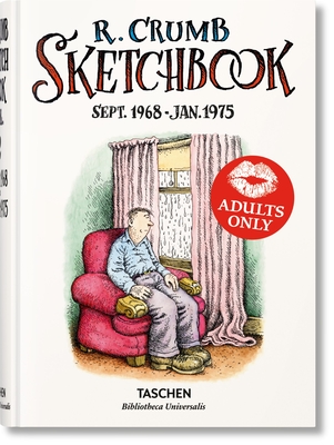 Robert Crumb. Sketchbook Vol. 2. 1968-1975 (Bibliotheca Universalis)
