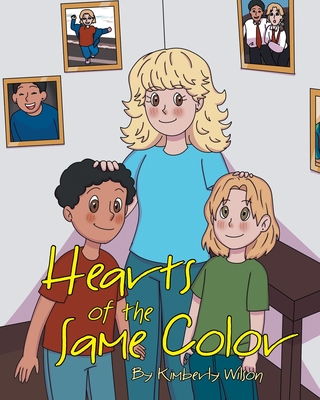Hearts of the Same Color By Kimberly Wilson Cover Image