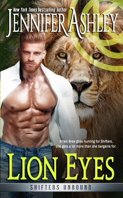 Lion Eyes (Shifters Unbound)