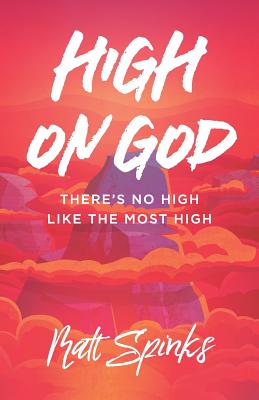 High on God: There's No High Like The Most High Cover Image