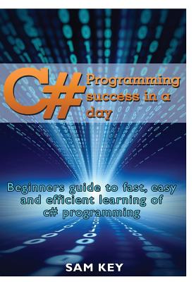 C# Programming Success In A Day Cover Image