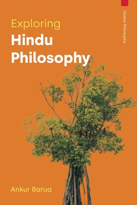 Exploring Hindu Philosophy By Ankur Barua Cover Image