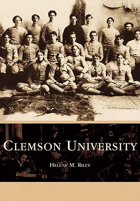 Clemson University (Campus History)