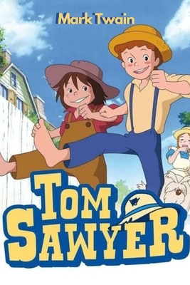 The Adventures of Tom Sawyer