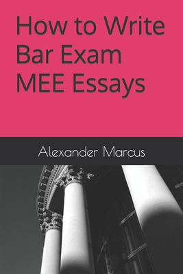 How to Write Bar Exam MEE Essays Cover Image