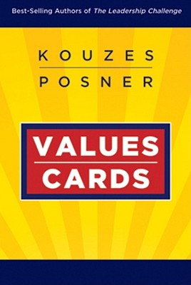 The Leadership Challenge Workshop: Values Cards (J-B Leadership Challenge: Kouzes/Posner #144) By James M. Kouzes, Barry Z. Posner Cover Image
