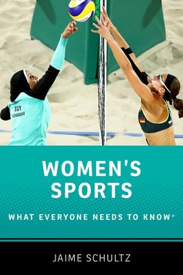 Women's Sports: What Everyone Needs to Know(r)
