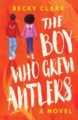 The Boy Who Grew Antlers Cover Image