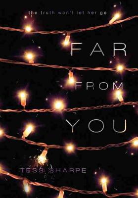 Far From You By Tess Sharpe Cover Image