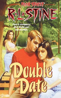 Double Date (Fear Street #23)