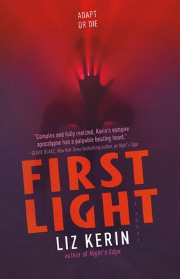 First Light: A Novel (Night's Edge #2)