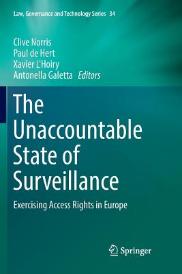 The Unaccountable State of Surveillance: Exercising Access Rights in Europe Cover Image