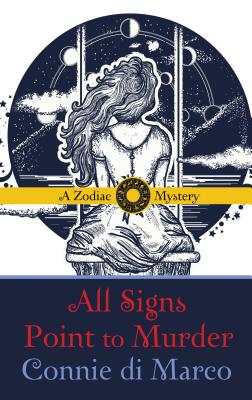 Cover for All Signs Point to Murder (Zodiac Mystery)