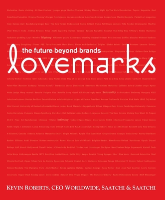 Lovemarks By Kevin Roberts, A. G. Lafley (Foreword by) Cover Image