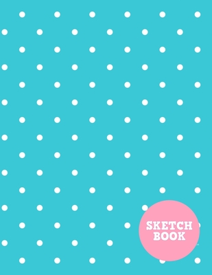Sketch Book: Simple Note Pad for Drawing, Writing, Painting, Sketching or Doodling - Art Supplies for Kids, Boys, Girls, Teens Who Cover Image